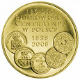 Отдается в дар 2 злотых, 180 лет Центральной банковской системе Польши, 2009 год, Польша