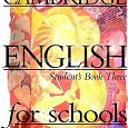 Отдается в дар Cambridge English for Schools. Student`s Book Three 2009 +workbook 2011