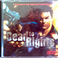 Отдается в дар Ретро-игра «Dead to Rights» на CD
