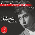 Отдается в дар Новый CD/Discovering a Legend: Chopin Recital 1 by Vera Gornostaeva (CD, 2012). USA