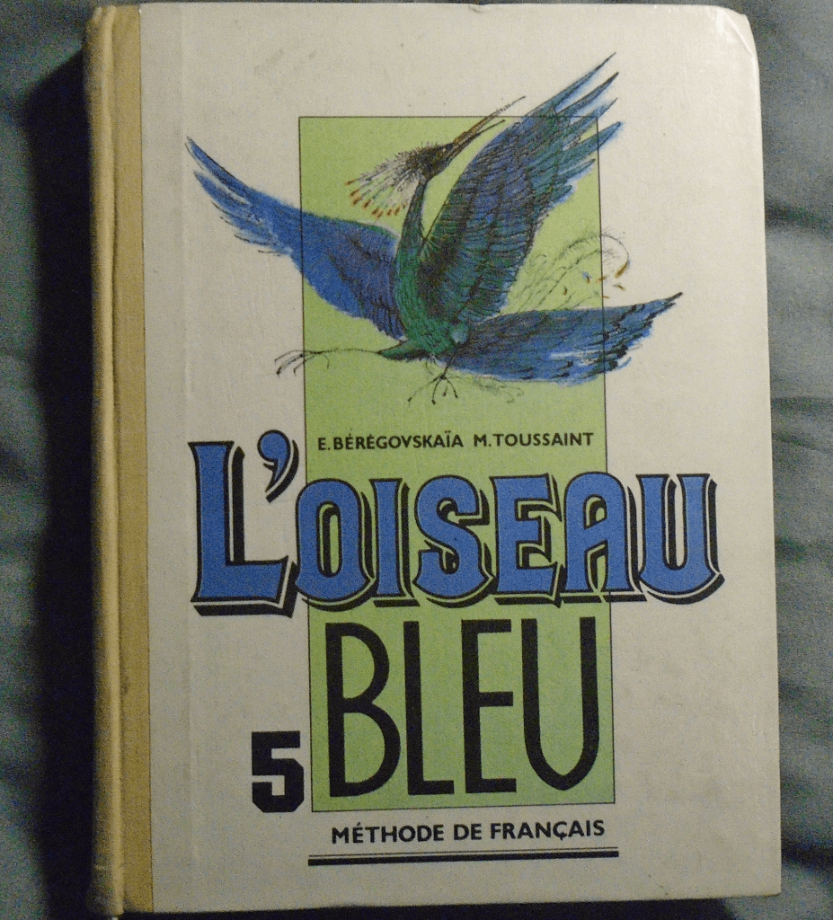 Синяя птица учебник 5 класс 1 часть. УМК синяя птица. Учебник по французскому синяя птица. Синяя птица Автор французский. L oiseau bleu 5 класс 2 часть.
