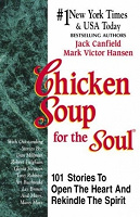 Отдается в дар Chicken Soup for the Soul: 101 Stories to Open the Heart and Rekindle the Spirit