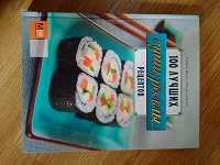 Отдается в дар Новая книга большого формата 100 лучших рецептов суши и роллы