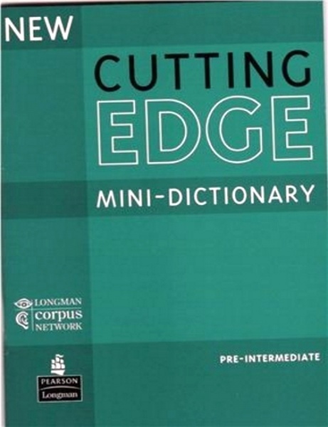 New cutting edge intermediate. New Cutting Edge, Longman. Учебник английского pre-Intermediate Cutting Edge. Cutting Edge Mini Dictionary. New Cutting Edge pre-Intermediate.